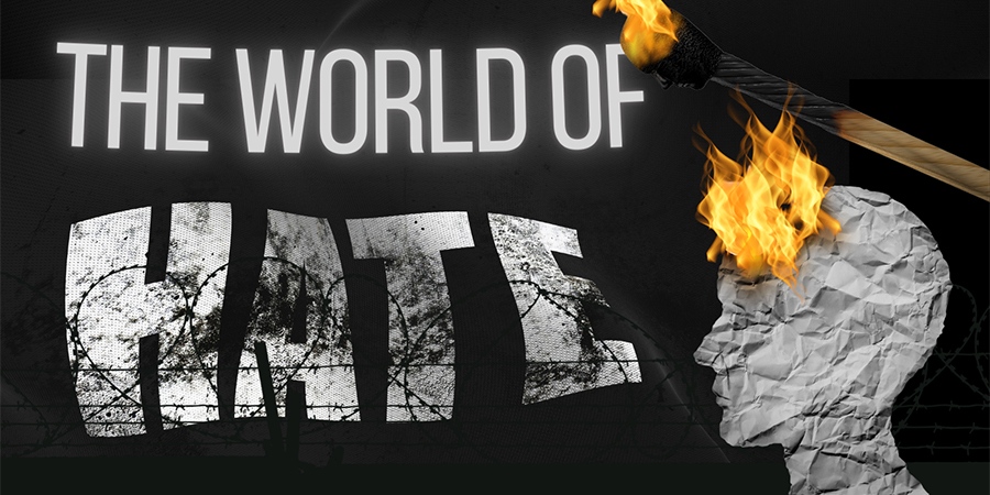 The World of Hate