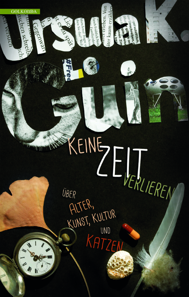 LeGuin_Keine-Zeit-verlieren_9783946503507_300dpi