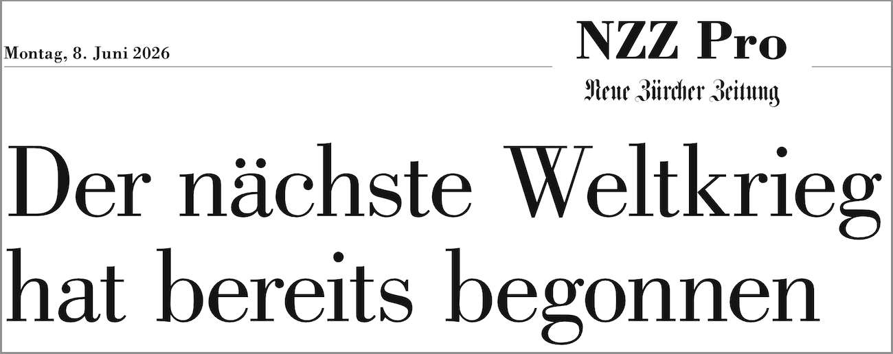 Die «NZZ» verkündet: «Der dritte Weltkrieg hat begonnen»