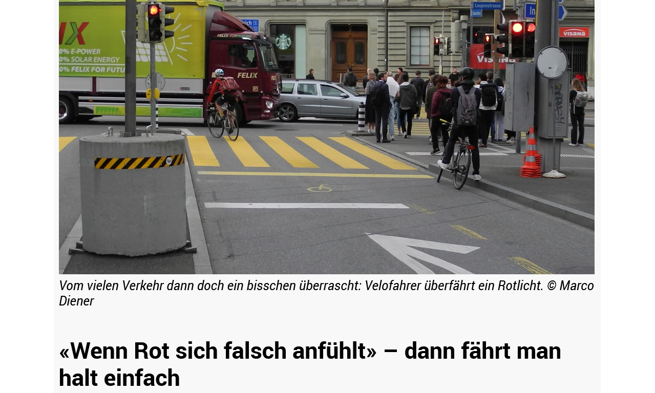Screenshot 2026-08-11 at 08-02-16 «Wenn Rot sich falsch anfühlt» – dann fährt man halt einfach – infosperber